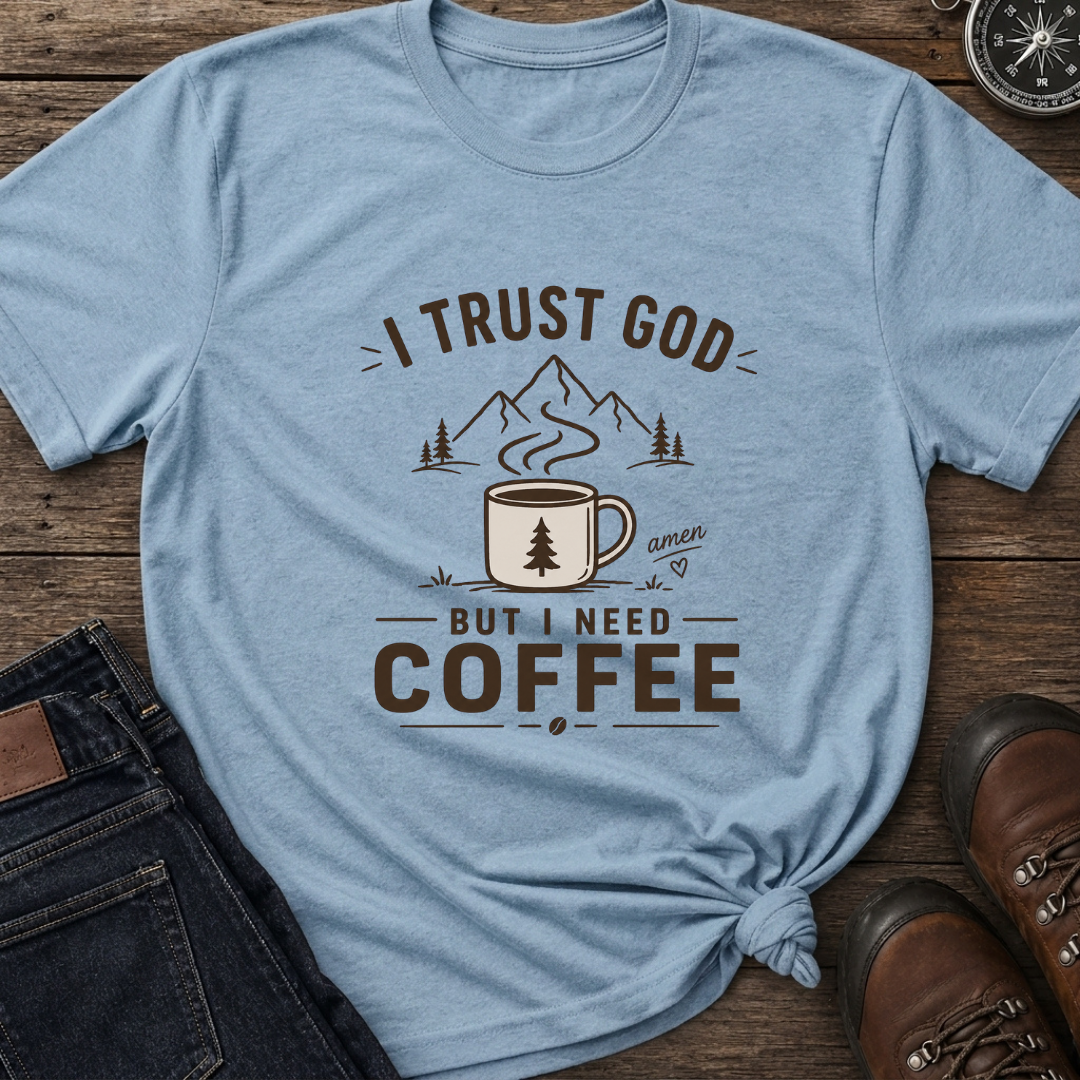 I Need Coffee T-Shirt