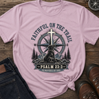 Faithful On Trail T-Shirt