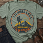 I Climbed A Hill T-Shirt