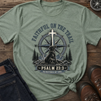 Faithful On Trail T-Shirt