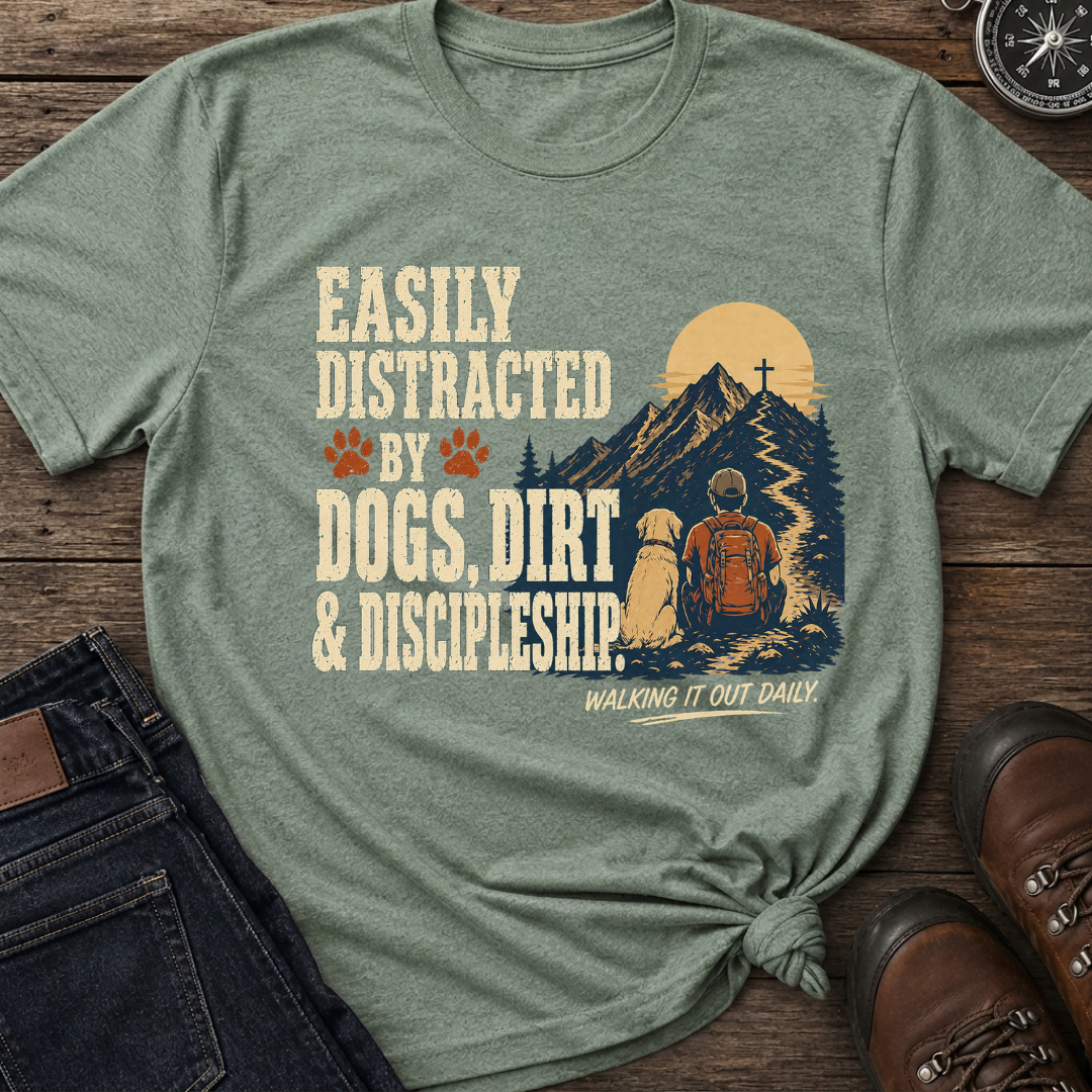 Dogs Dirt Discipleship T-Shirt