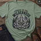 Forged in Wilderness T-Shirt