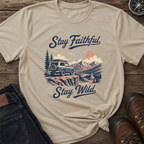 Stay Faithful Wild SUV T-Shirt