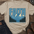 Faith Can Move T-Shirt
