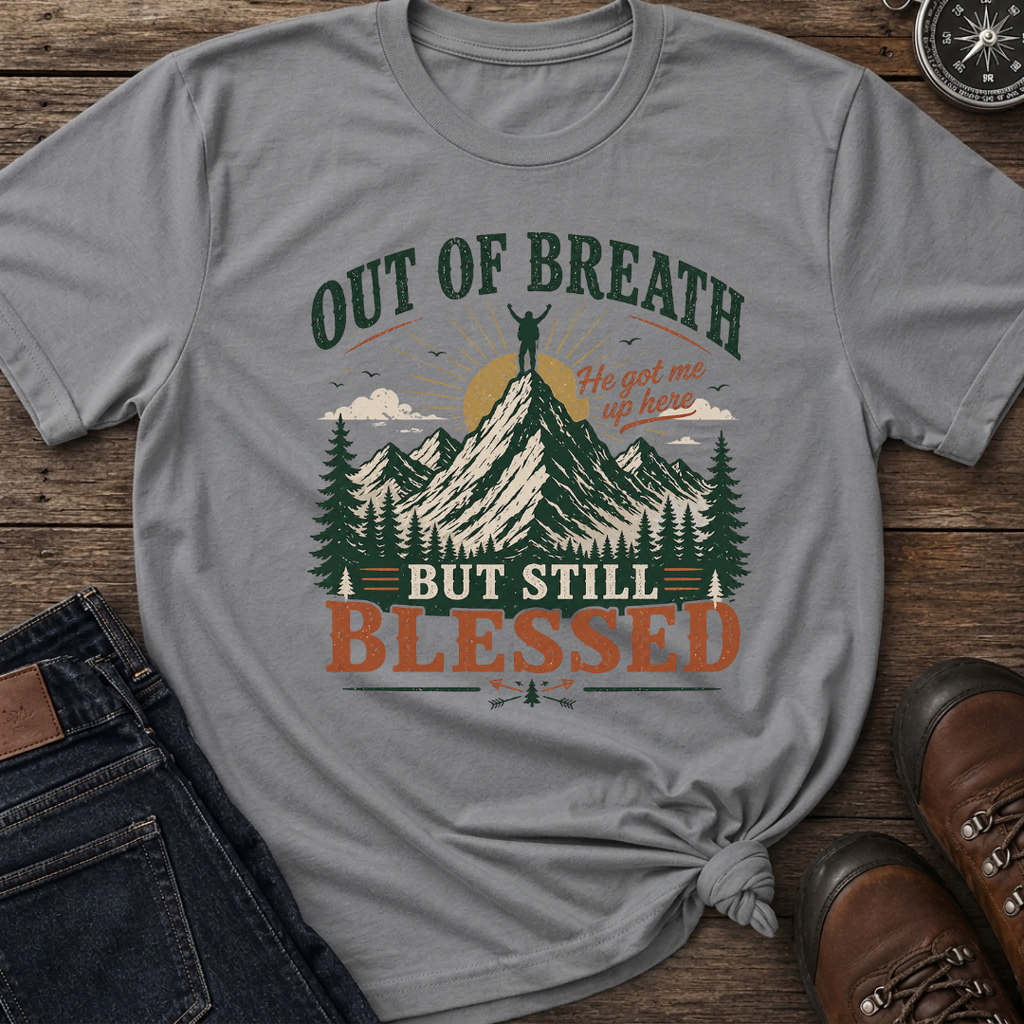 Out of Breath Blessed T-Shirt
