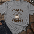I Need Coffee T-Shirt