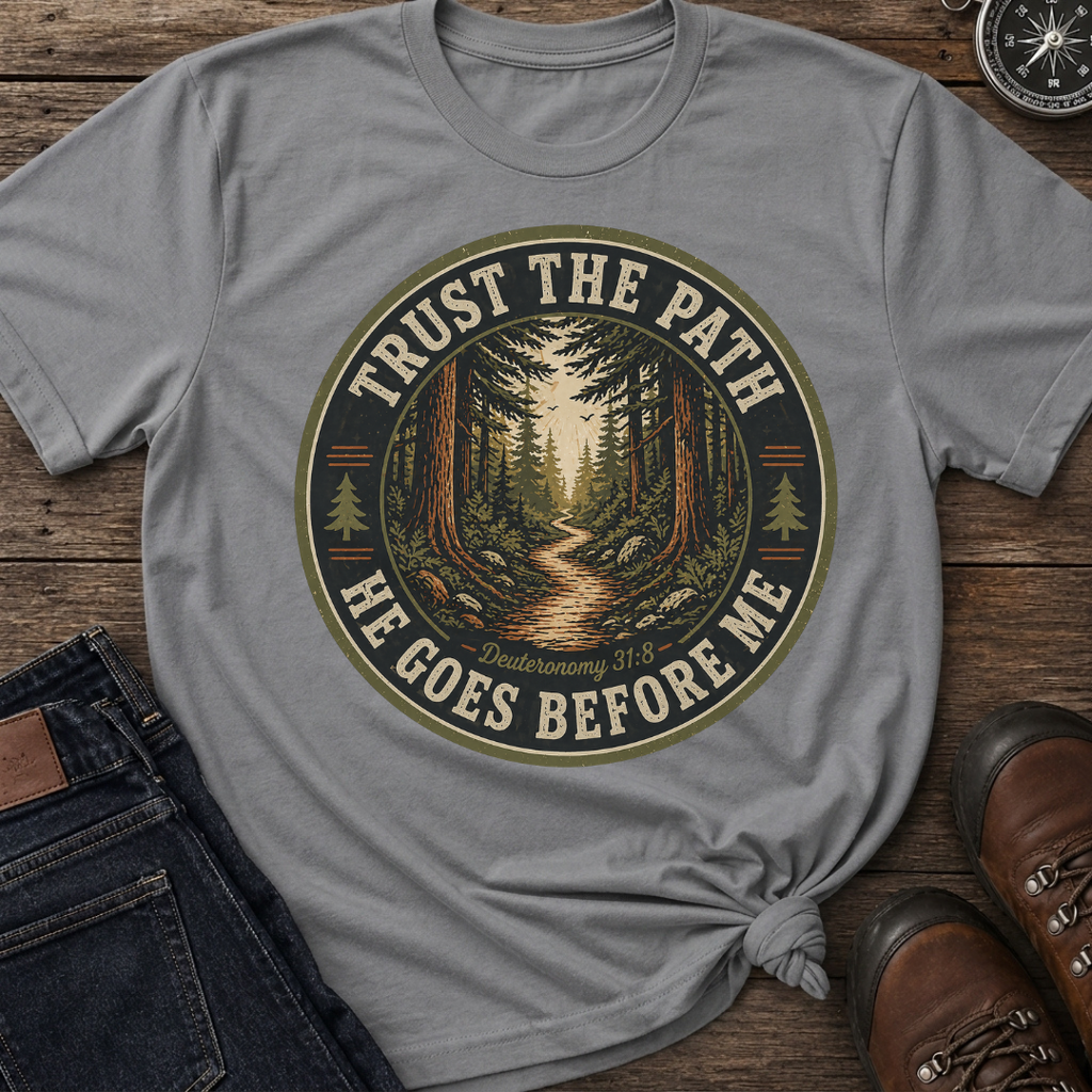 Trust The Path T-Shirt