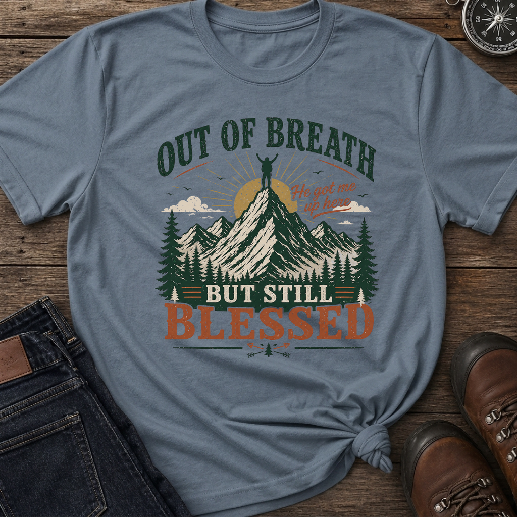 Out of Breath Blessed T-Shirt