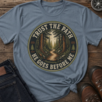 Trust The Path T-Shirt