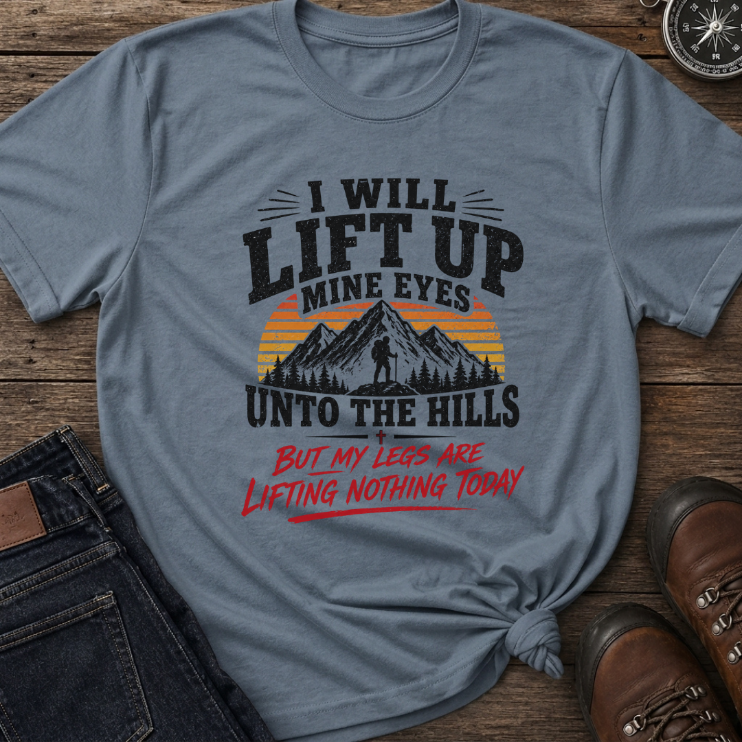 Lift Up Mine Eyes T-Shirt