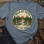 Walk by Faith Sight T-Shirt
