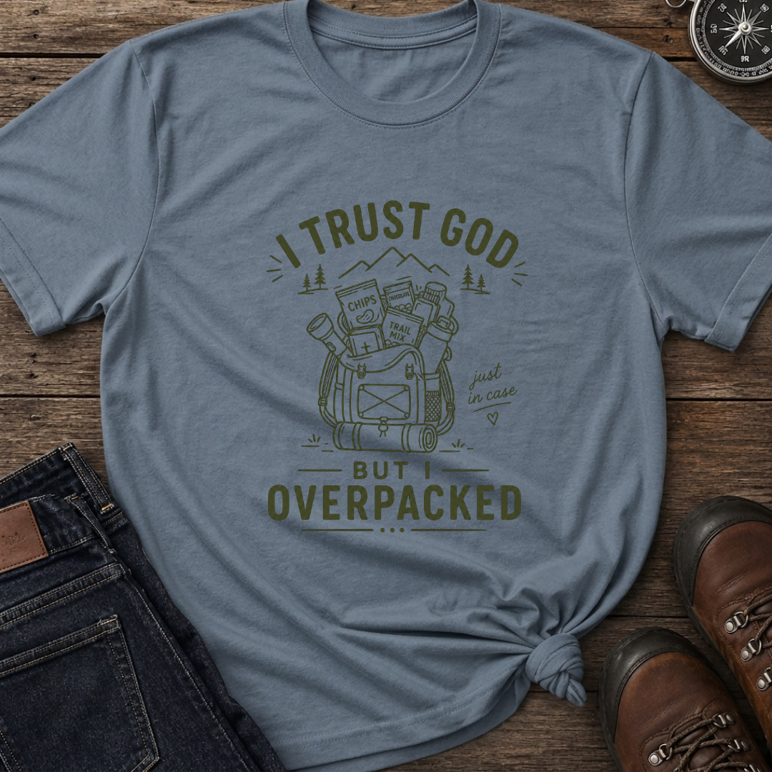 I Overpacked T-Shirt