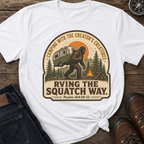 RVing Squatch Way T-Shirt