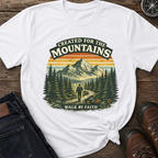 Created for Mountains T-Shirt