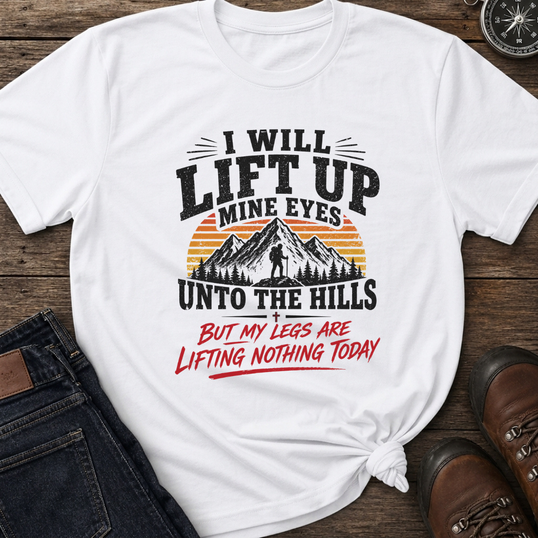 Lift Up Mine Eyes T-Shirt