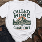 More Than Comfort T-shirt