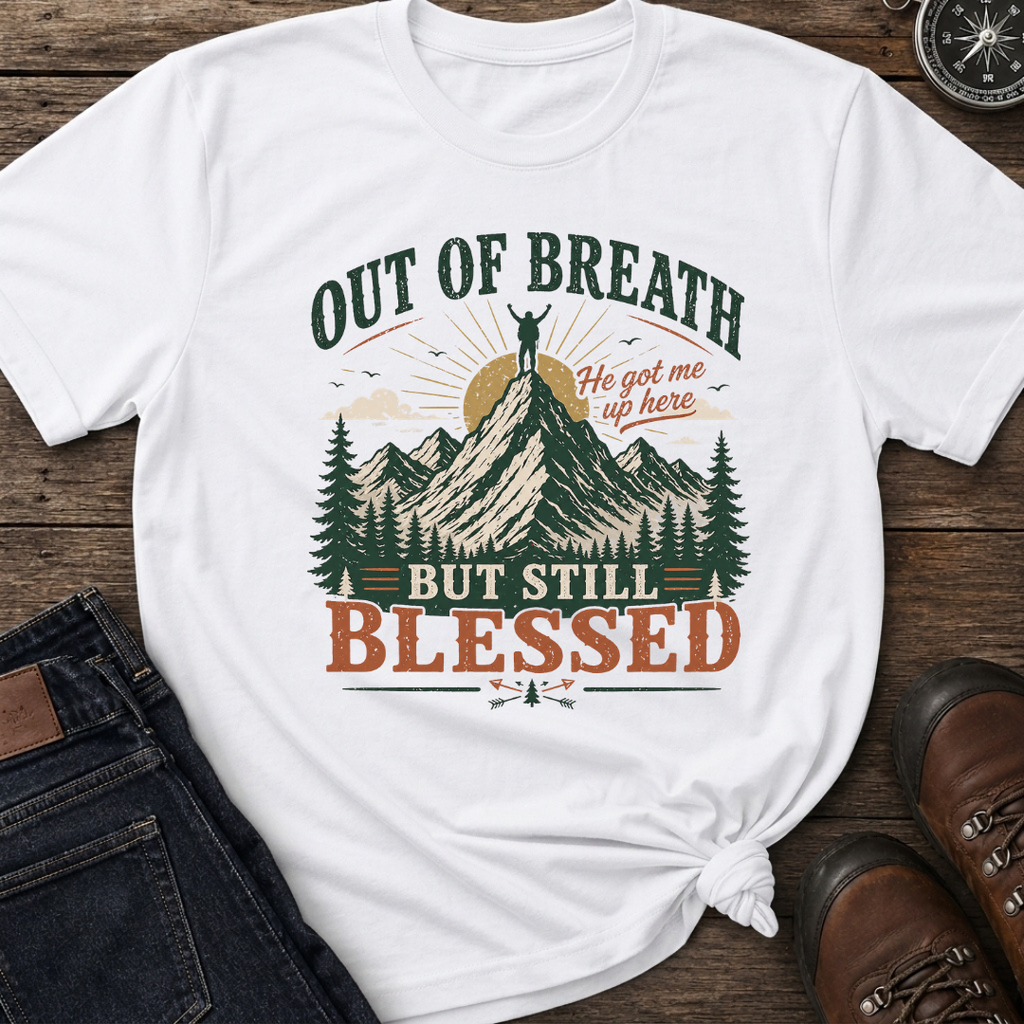 Out of Breath Blessed T-Shirt
