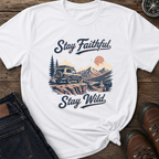 Stay Faithful Wild SUV T-Shirt